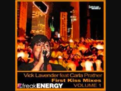 Vick Lavender feat. Carla Prather - First Kiss (Vick Lavender's Full Vocal Pass)