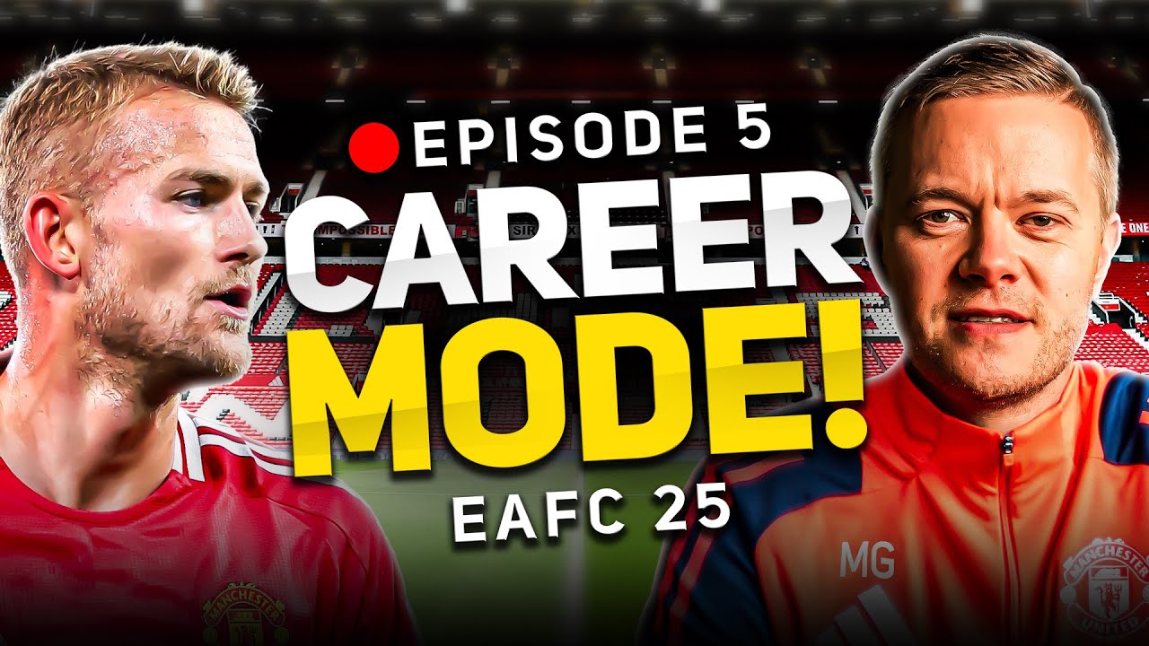 MAN UTD FC 25 CAREER MODE! EPISODE 5