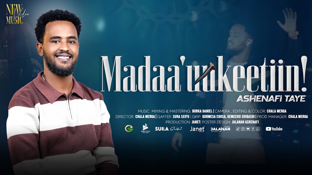 ASHENAFI TAYE | MADAA'UUKEETIIN | EGEREE MEDIA