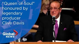 Aretha Franklin funeral: Clive Davis FULL eulogy