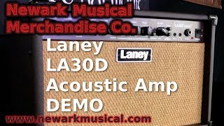 Video thumbnail for Laney LA30D Acoustic Guitar Amp Demo by Newark Musical Merchandise co.