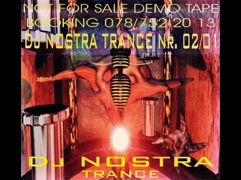 DJ Nostra - Trance #02/01