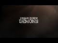 Josiah Queen - Demons (Lyric Video)