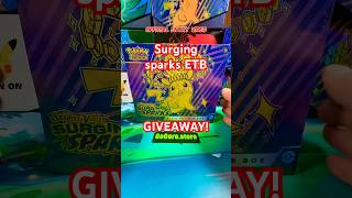 Giving away a Surging Sparks ETB