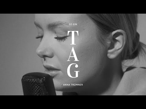 Anna Trümner - So ein Tag