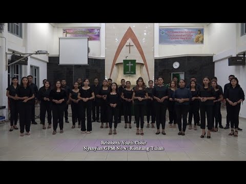 Rehoboth Youth Choir - Nyanyian GPM No. 47 Kudatang Tuhan