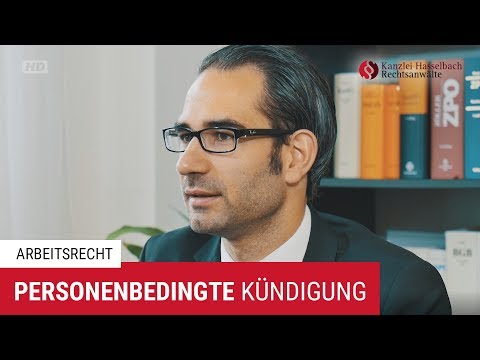 Die personenbedingte Kündigung: Gründe und Voraussetzung - Kanzlei Hasselbach
