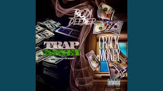 Trap Money Crack Money