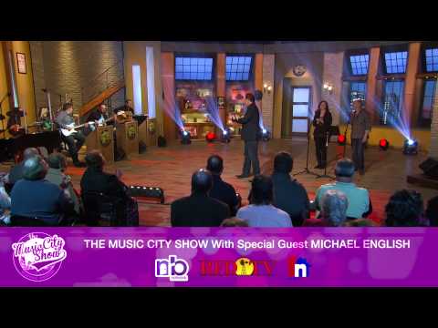 The Music City Show - Michael English PROMO