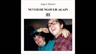 Joyce Manor - Victoria (LYRICS)