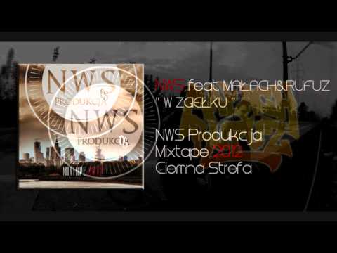 NWS MIXTAPE 2012 - W zgiełku feat. Małach & Rufuz
