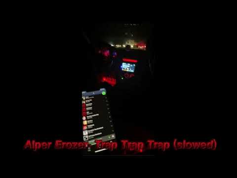 Alper Erözer - Trap Trap Trap (slowed)