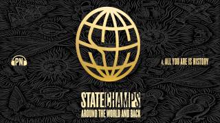 State Champs "All You Are Is History"