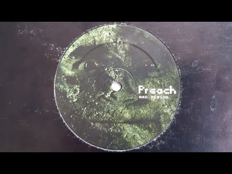 MANKIND 24 /// PREACH - MAN VISION