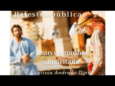 Jesus e a mulher samaritana