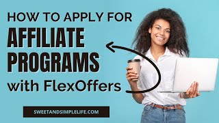 How to Find Affiliate Programs to Join in the Flexoffers Network