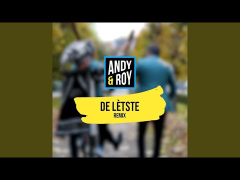 De Lètste (Remix)