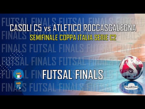 Futsal Finals | Semifinale Coppa Italia Serie C2: Casoli C5 - Atletico Roccascalegna