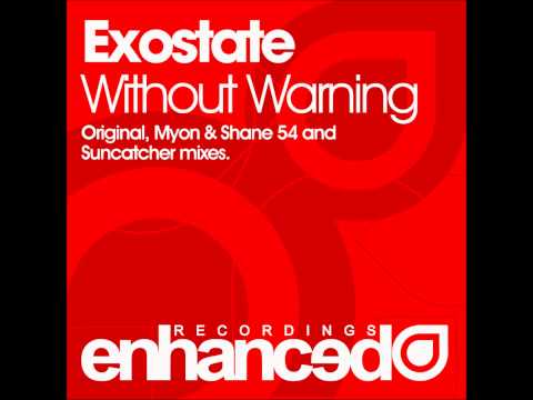 Exostate - Without Warning (Suncatcher Remix)