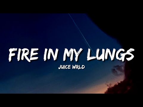 Juice WRLD - Fire In My Lungs (Lyrics) [Unreleased]