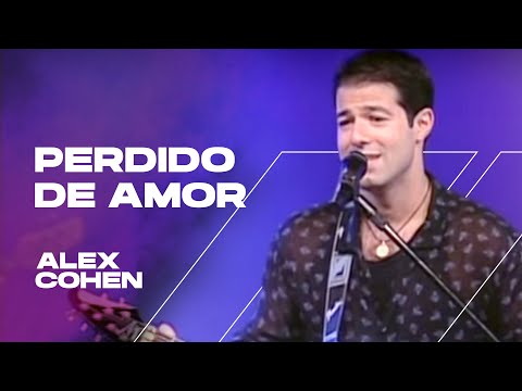 ALEX COHEN - Perdido de Amor (DVD AO VIVO)