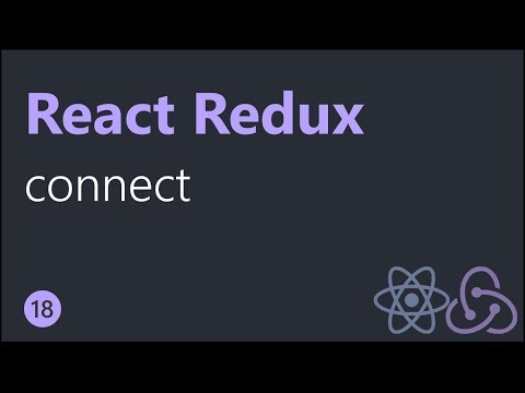 React Redux Tutorials 18 connect