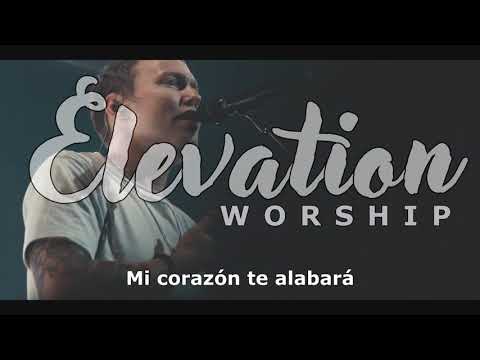 Lo Harás Otra Vez (Do It Again en Español) - Elevation Worship