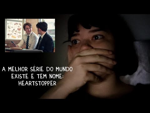 chorando com heartstopper (porm de alegria)