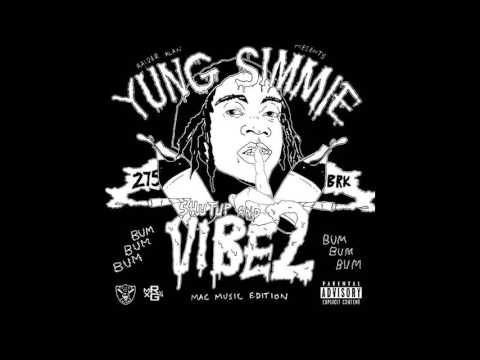 02. Yung Simmie - Pull Up (Feat.  Pouya) (Shut Up and Vibe Vol. 2)
