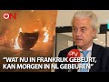 Geert Wilders (PVV) over week van rellen en plunderingen in Frankrijk: “Kan morgen in NL gebeuren”