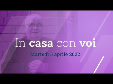 In casa con voi - Martedì 5 aprile 2022