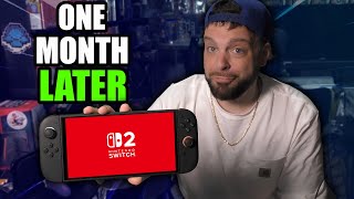The Nintendo Switch 2 One Month Later: The Good, The Bad, The UGLY!