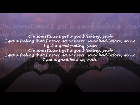 Good Feeling - Flo Rida ft. Etta James