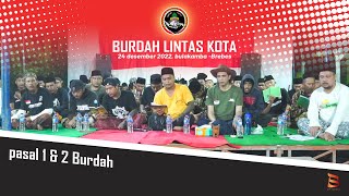 Download lagu semakin hari semakin cinta nabi dengan burdah. pasal 1 & 2 burdah bulakamba brebes 24 Desember 2022 mp3
