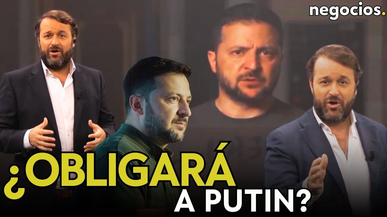 ¿Obligará Zelensky a Putin a firmar la paz?, guantazo de las tecnológicas y nueva amenaza a Europa