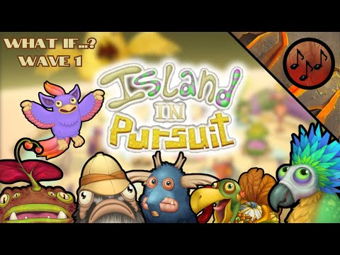 What If… MORE MONSTERS on ISLAND IN PURSUIT? [WITH LYRICS] | WAVE 1