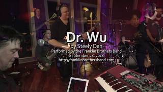 Franklin Brothers Band Plays Dr. Wu by Steely Dan