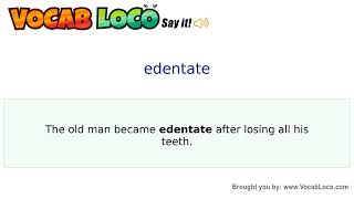 Video thumbnail for edentate
