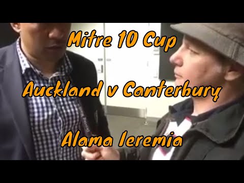 Auckland v Canterbury Post Match Interview With Alama Ieremia