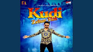 Kudi Zehar Hai song artwork