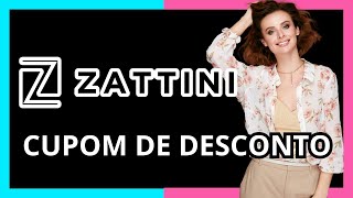 Cupom de Desconto Zattini Fevereiro 2024 | Cupom Zattini Primeira Compra | Cupom Zattini R$70 OFF
