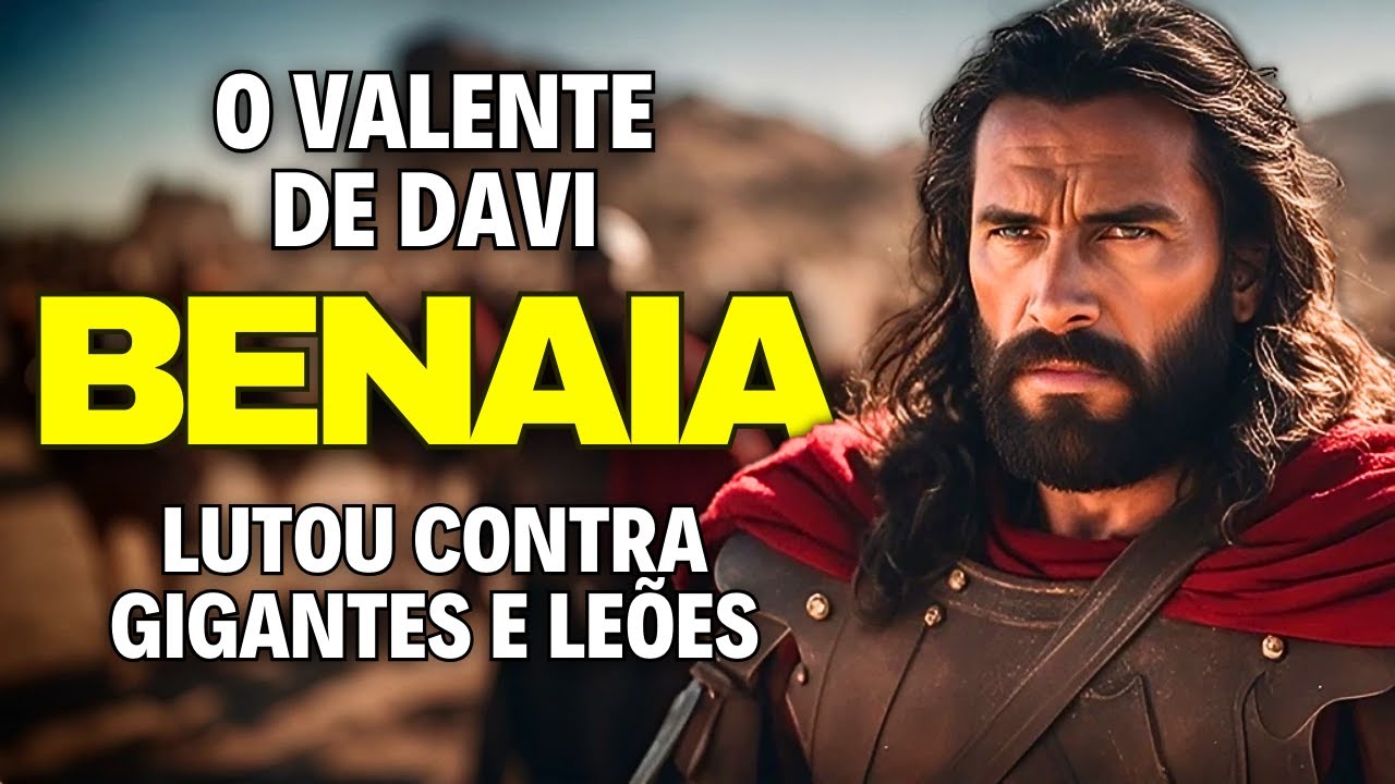 Quem foi BENAIA - O soldado mais temido (História da Bíblia Explicada)