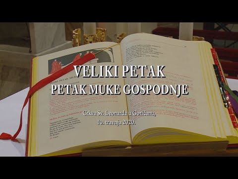 PETAK MUKE GOSPODNJE - Goričan, 10. travnja 2020.
