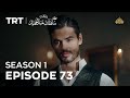 Payitaht Sultan Abdulhamid | Season 1 | Episode 73