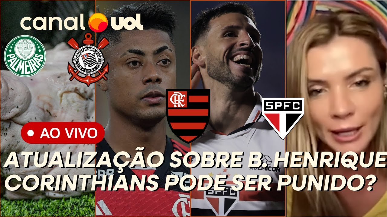 BRUNO HENRIQUE ALVO DA PF: ATUALIZAÇÃO DO CASO + CORINTHIANS PUNIDO POR CABEÇA DE PORCO? E + AO VIVO