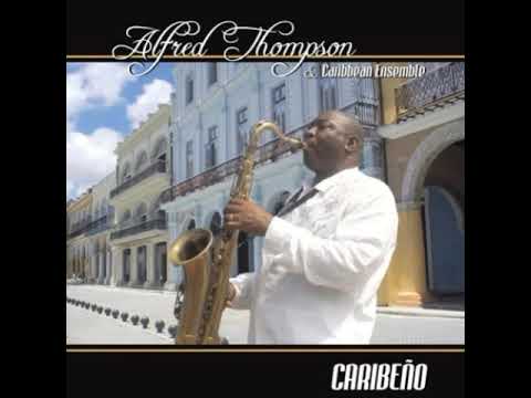 Alfred Thompson & Caribbean Ensemble - Diálogo