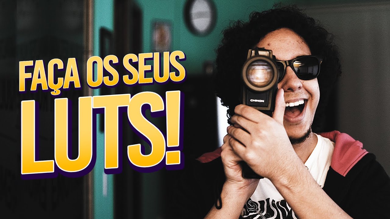 NÃO COMPRE LUTs - faça os seus próprios LUTs e color gradings