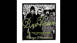 Tom Russell - Oil Field Girls