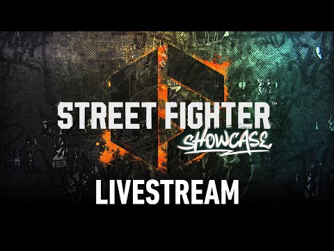 Street Fighter 6 Showcase Livestream