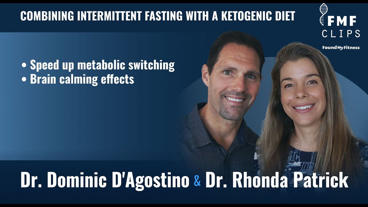 Combining intermittent fasting with a ketogenic diet | Dominic D'Agostino
